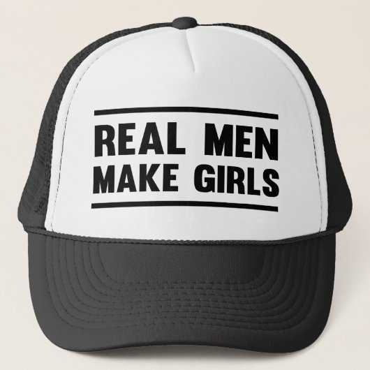 Echte mannen maken meisjes trucker pet (Voorkant)