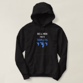 Echte mannen maken triplets grappig met blauwe bab hoodie (Design voorkant)