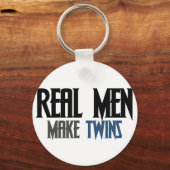 Echte mannen maken tweeling jongens sleutelhanger (Voorkant)