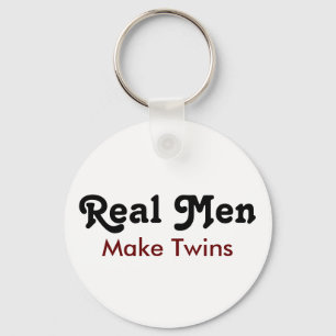Echte mannen maken tweelingen – Grappig cadeau voo Sleutelhanger