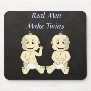 Echte Mannen maken Twins Mousepad Muismat