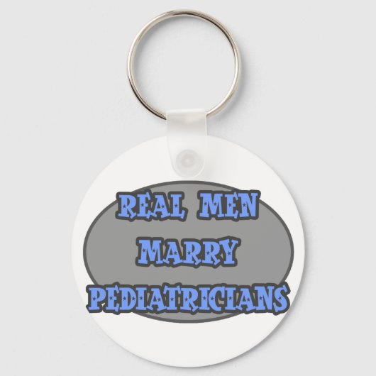 Echte Mannen Marry Pediatriciens Sleutelhanger (Voorkant)