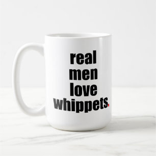 Echte Mannen Mok van Liefde Whippets