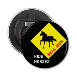 Echte Mannen Rijden op Paarden & Black Horse Party Button Flesopener