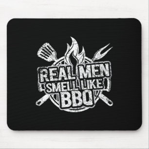 Echte Mannen Ruiken Als Bbq-shirts Voor Mannen Byr Muismat