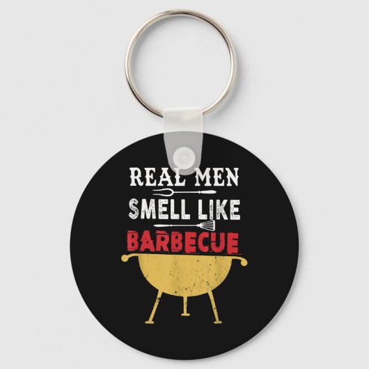 Echte Mannen ruiken naar barbecue Funny BBQ Grill  Sleutelhanger (Voorkant)