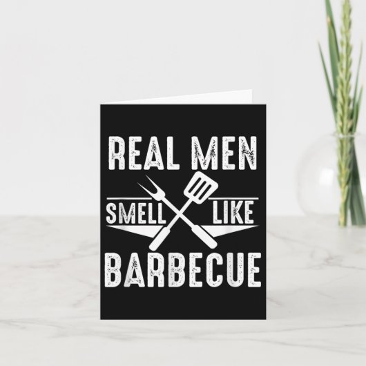 Echte Mannen ruiken naar barbecue Funny BBQ Grilli Kaart (Voorkant)