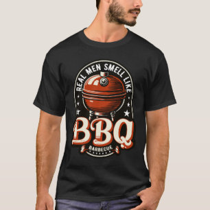 Echte Mannen ruiken naar BBQ Barbeque Grill T-shirt