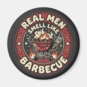 Echte Mannen Ruiken Naar BBQ   Grappig Geschenk vo Magneet