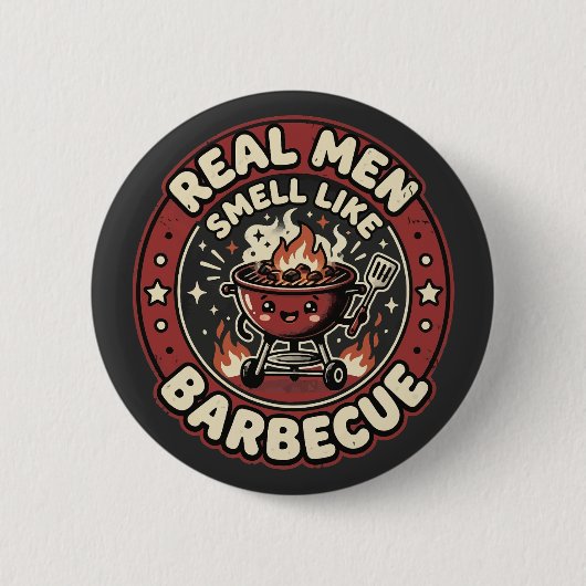 Echte Mannen Ruiken Naar BBQ | Grappig Geschenk vo Ronde Button 5,7 Cm (Voorkant)