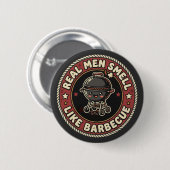 Echte mannen ruiken naar BBQ & rook | Grill Master Ronde Button 5,7 Cm (Voorkant /achterkant)