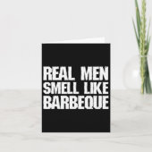 Echte Mannen ruiken naar Byrbeque grillen BBQ Dad  Kaart (Voorkant)