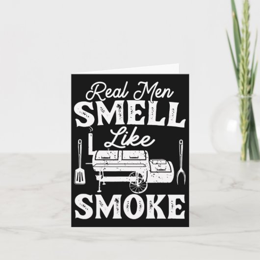 Echte Mannen ruiken naar rook - Pitmaster BBQ Smok Kaart (Voorkant)