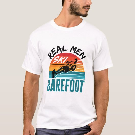 Echte Mannen Ski Barefoot Water Skiing Skier T-shirt (Voorkant)