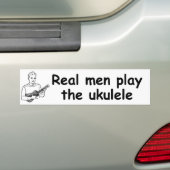 Echte mannen spelen ukulele bumpersticker (Op auto)