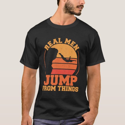 Echte Mannen springen van dingen Cliff Jumping Pul T-shirt (Voorkant)