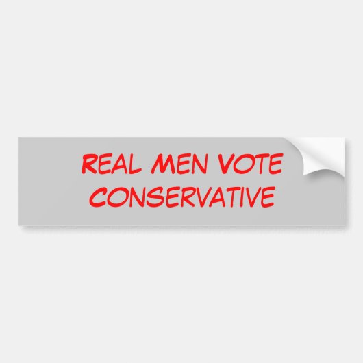Echte Mannen stemmen conservatief Bumpersticker (Voorkant)