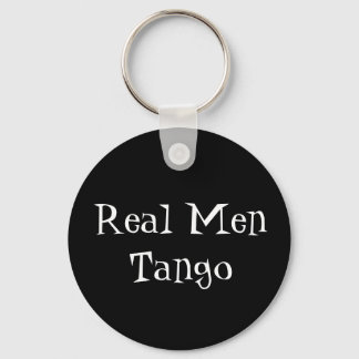 Echte Mannen Tango Sleutelhanger