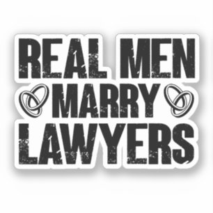 Echte Mannen Trouwen Advocaten Vrouw Grappig Advoc Sticker
