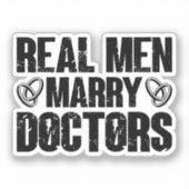Echte Mannen Trouwen Artsen Grappige Dokter Waarde Sticker (Voorkant)