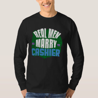 Echte mannen trouwen kassamedewerker Beroep carriè T-shirt