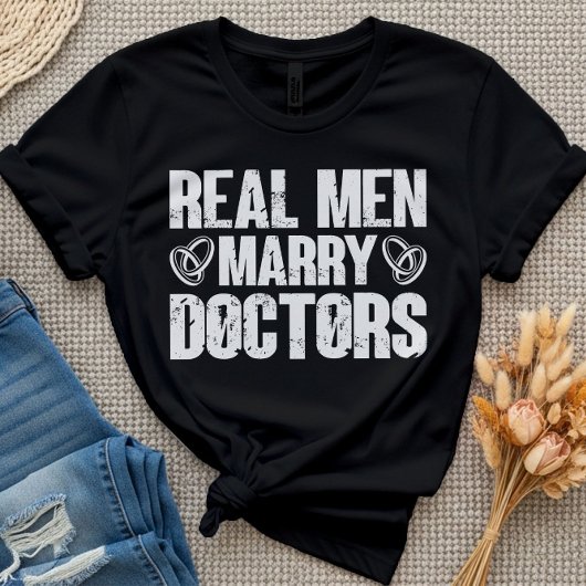 Echte mannen trouwen met doktoren Funny Dokter Waa T-shirt