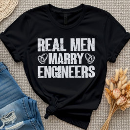 Echte mannen trouwen met ingenieurs Grappige ingen T-shirt