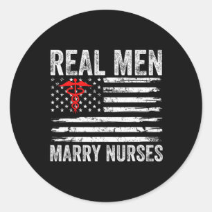 Echte Mannen Trouwen Verpleegkundigen Grappig Verp Ronde Sticker