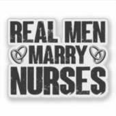 Echte Mannen Trouwen Verpleegkundigen Pediatric Fu Sticker (Voorkant)
