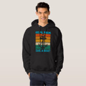Echte Mannen varen op een bootboot Hoodie (Voorkant volledig)