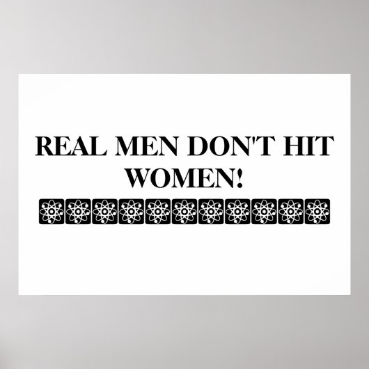 ECHTE MANNEN VERHINDEREN VROUWEN POSTER NIET! (Voorkant)