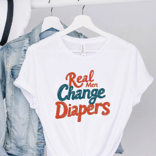 Echte mannen verschonen luiers Grappige nieuwe vad T-shirt