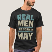 Echte Mannen worden in mei T-shirt (Voorkant)