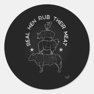 Echte Mannen Wrijven Hun Vlees Bbq Smoker Master Ronde Sticker