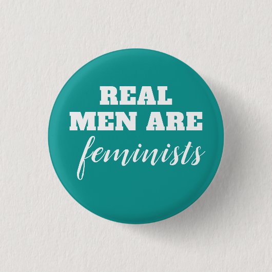 Echte Mannen zijn feministen Ronde Button 3,2 Cm (Voorkant)