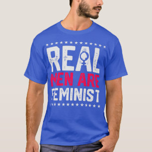 Echte Mannen zijn feministisch ontwerp voor femini T-shirt