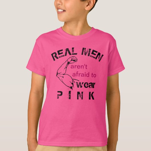 Echte Mannen zijn niet bang om roze t-shirt te dra (Voorkant)