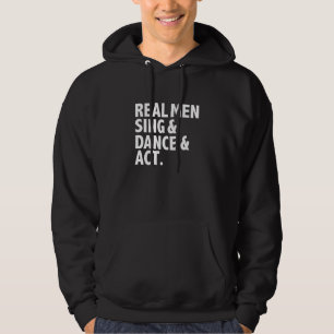 Echte mannen zingen dansact drievoudig bedreigd ac hoodie