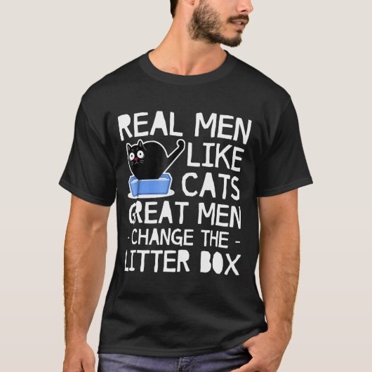 Echte Mannen zoals katten, grote katten, verandere T-shirt (Voorkant)