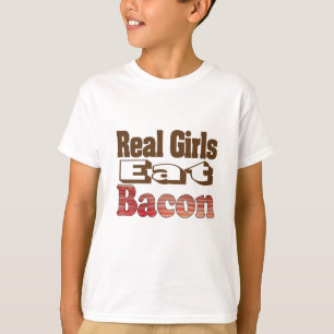 Echte Meisjes Eten Bacon T-shirt