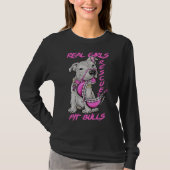 Echte Meisjes Redding Pit Bulls T-shirt (Voorkant)