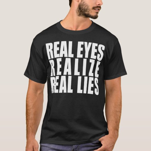 Echte ogen, realiseer je, Echte woningen T-shirt (Voorkant)