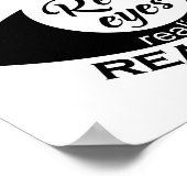 Echte ogen realiseren echte leugens Gezegde Poster (Hoek)