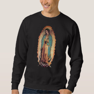 Echte onze dame van Guadalupe Maagd Mary katholiek Trui