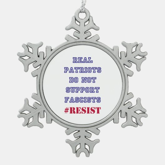Echte patriotten bieden geen ondersteuning voor fa tin sneeuwvlok ornament (Voorkant)