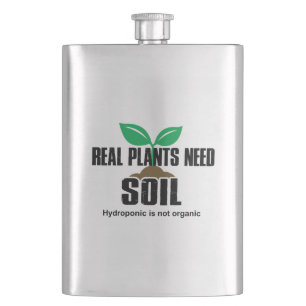 Echte Planten hebben grond nodig Hydroponic is nie Flacon
