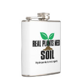 Echte Planten hebben grond nodig Hydroponic is nie Heupfles (Rechts)