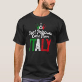Echte prinsessen komen uit Italië Italiaanse prins T-shirt (Voorkant)