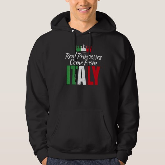 Echte prinsessen komen van Italiaanse prinses Hoodie (Voorkant)