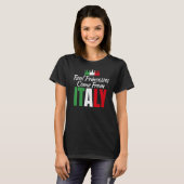 Echte prinsessen komen van Italiaanse prinses T-shirt (Voorkant volledig)
